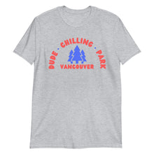 Load image into Gallery viewer, Dude Chilling Park Unisex T-Shirt