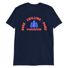 Load image into Gallery viewer, Dude Chilling Park Unisex T-Shirt
